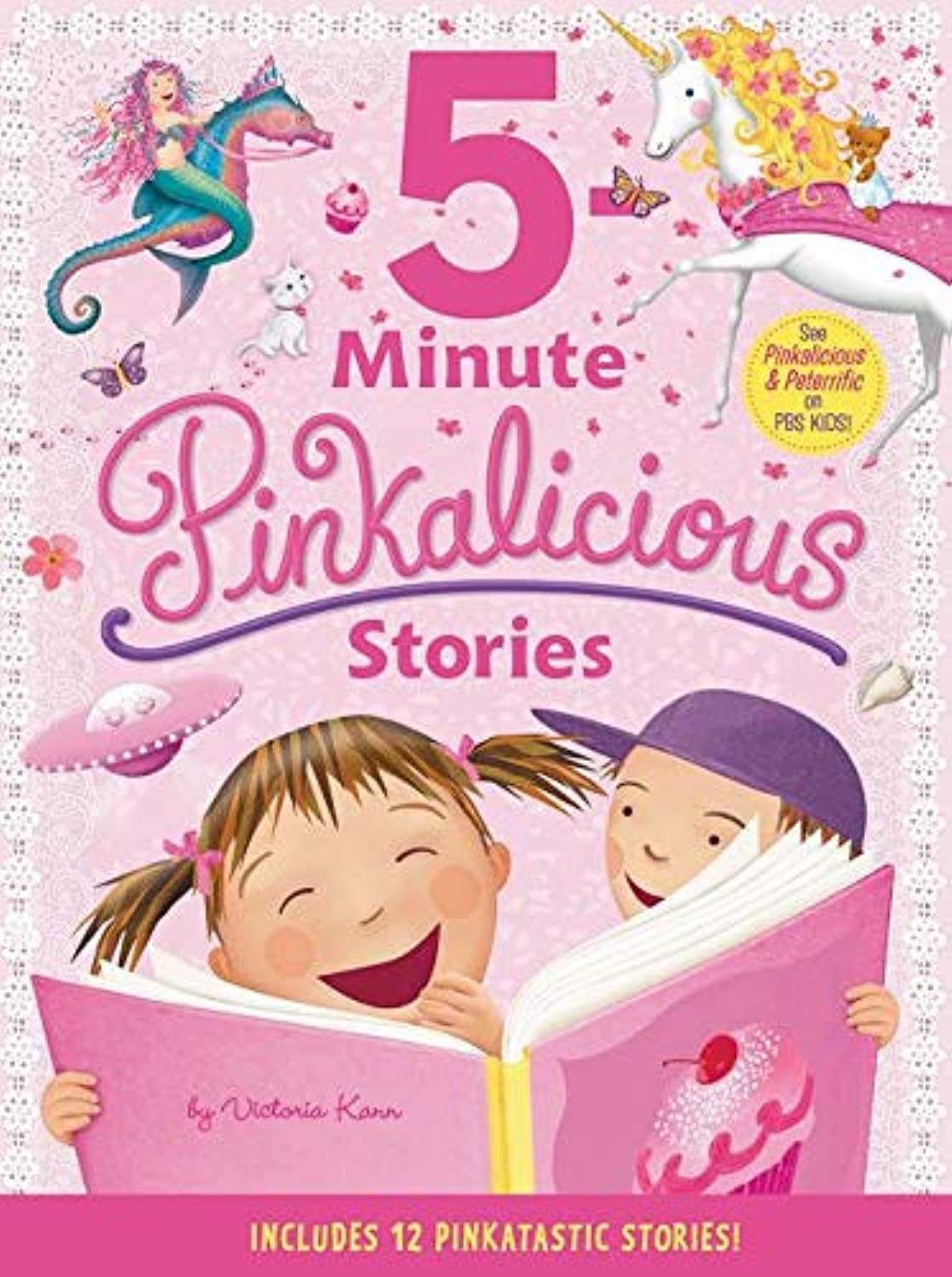 Pinkalicious: 5-Minute Pinkalicious Stories: Includes 12 Pinkatastic Stories! – The Perfect Read-Aloud Collection for Kids (Ages 4-8) The Happy Book Stack
