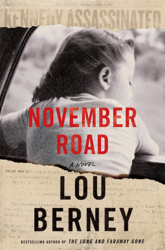 November Road: A Novel The Happy Book Stack