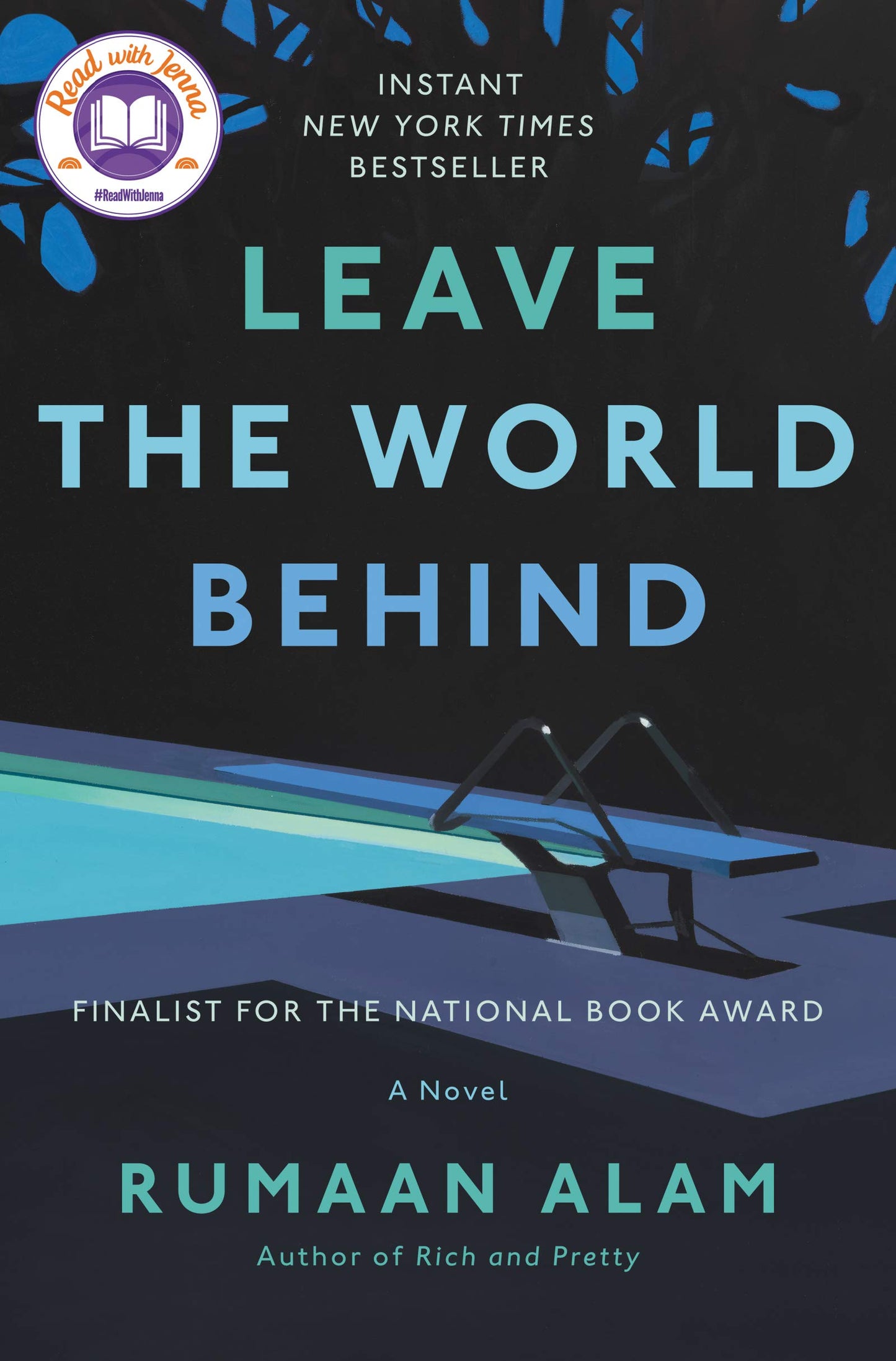 Leave the World Behind: A Read with Jenna Pick The Happy Book Stack
