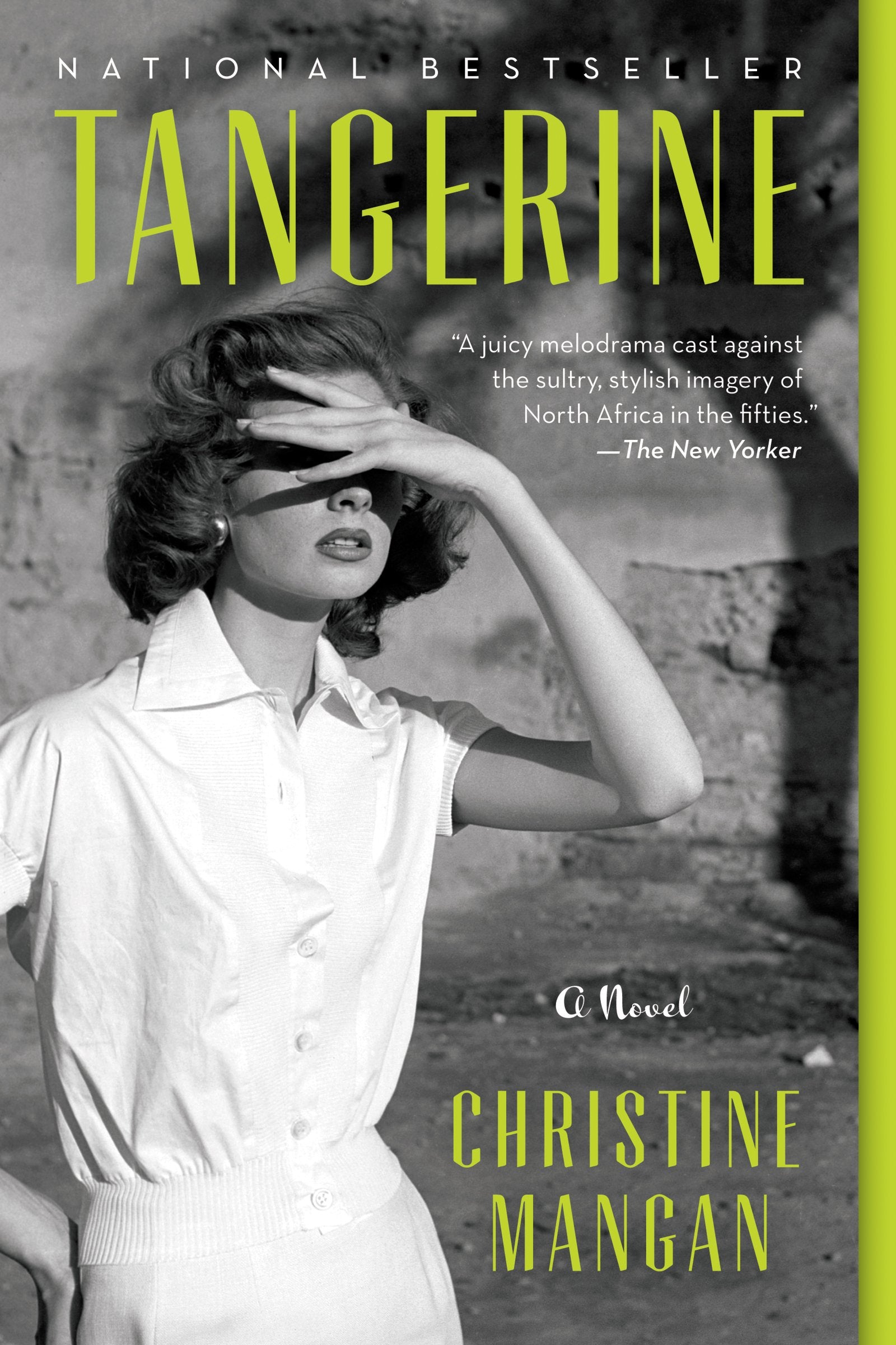 Tangerine: A National Bestseller – Gothic Noir Thriller of Friendship and Betrayal in 1950s Tangier The Happy Book Stack