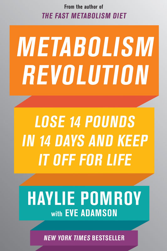 Metabolism Revolution: Lose 14 Pounds in 14 Days and Keep It Off for Life – The New York Times Bestselling Guide to Burn Fat, Build Muscle, and Boost Energy The Happy Book Stack