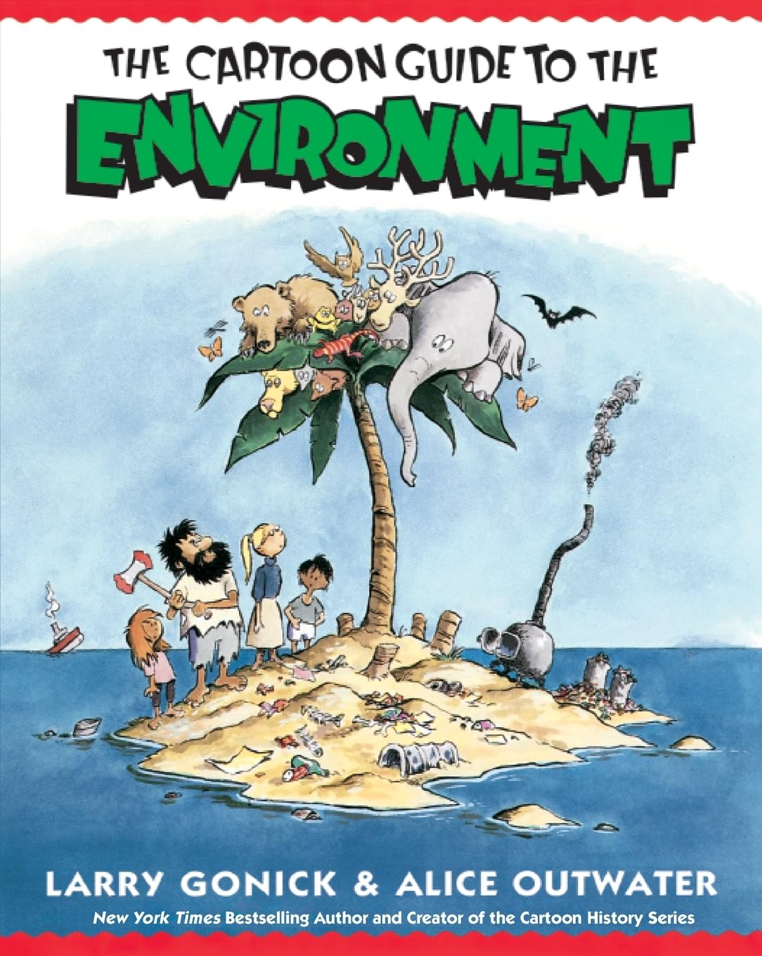 The Cartoon Guide to the Environment The Happy Book Stack