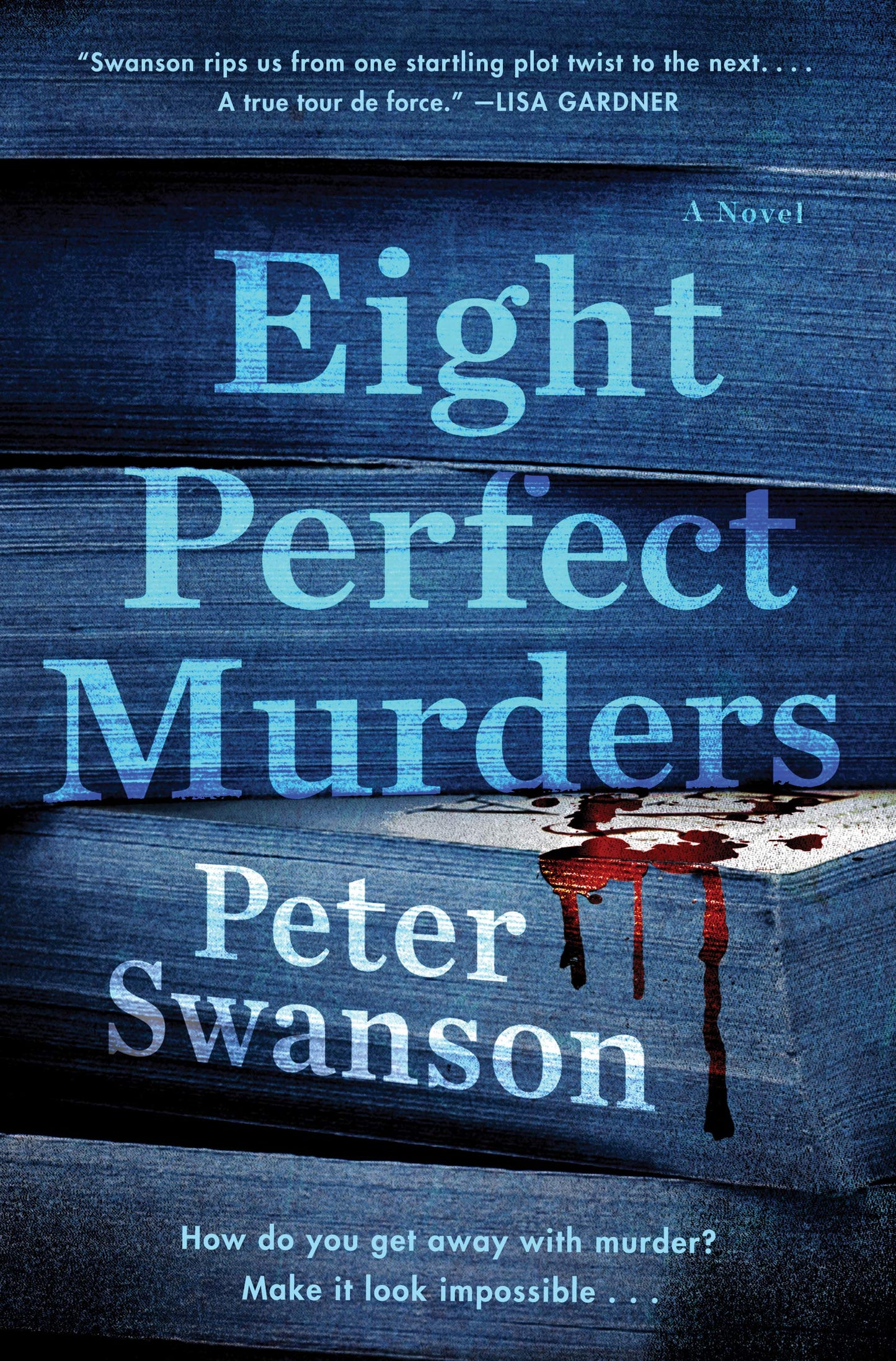 Eight Perfect Murders: A Novel (Malcolm Kershaw) The Happy Book Stack