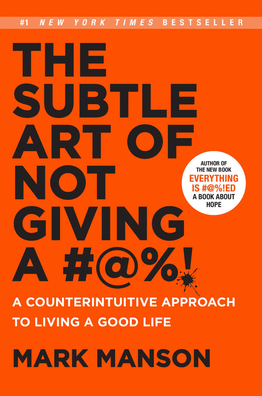 The Subtle Art of Not Giving a #@%! (International Edition) The Happy Book Stack
