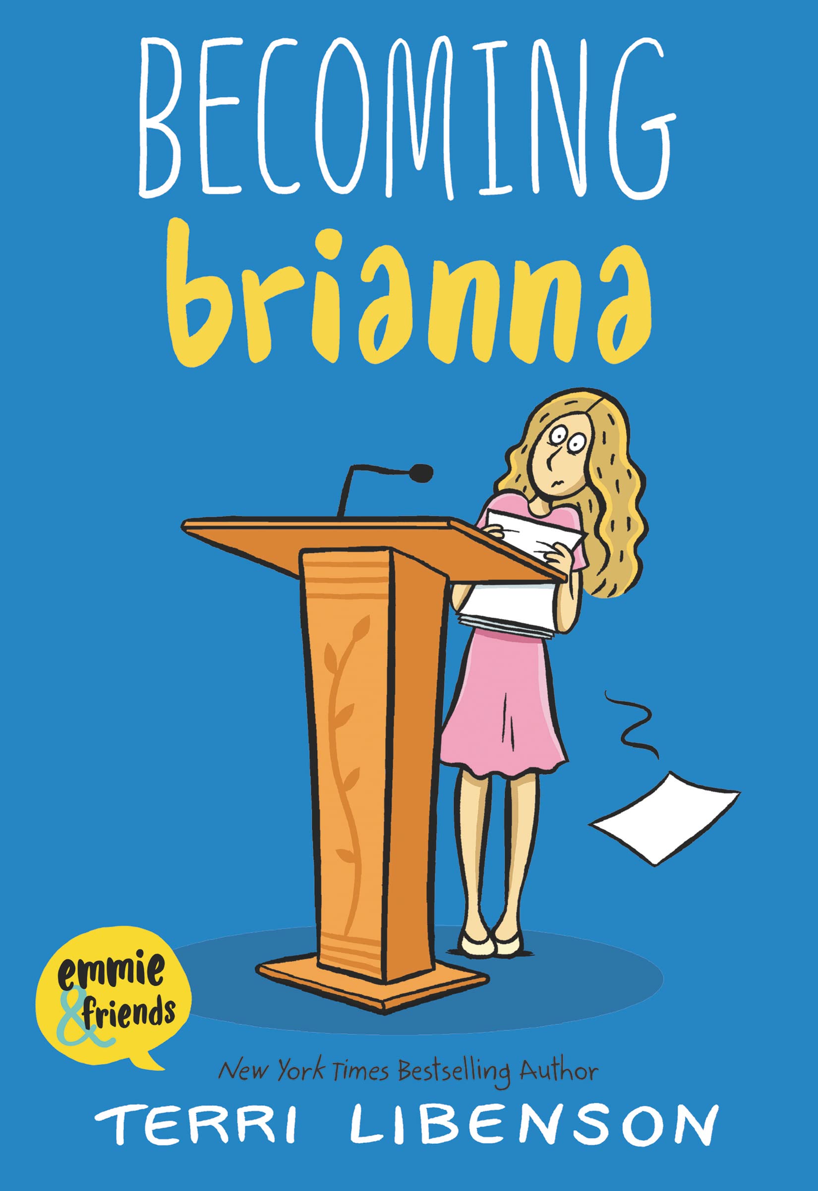 Emmie & Friends: Becoming Brianna: A Graphic Novel The Happy Book Stack
