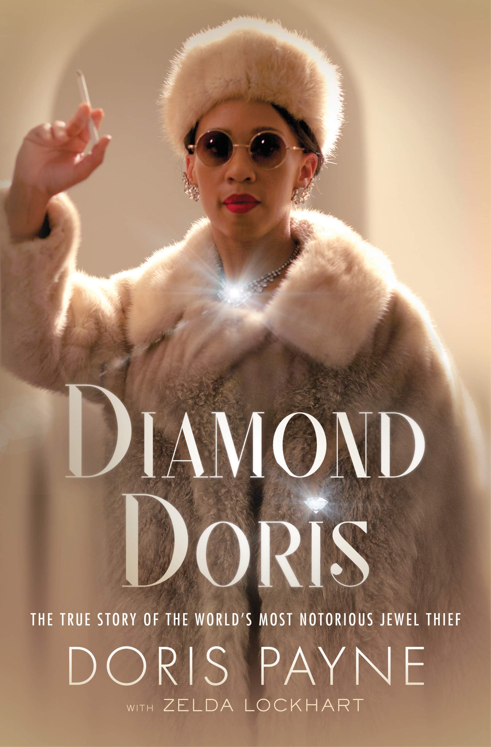Diamond Doris: The True Story of the World’s Most Notorious Jewel Thief―A Daring Memoir of Audacious Heists, Defiance of Society's Norms, and Glamorous Legacy The Happy Book Stack