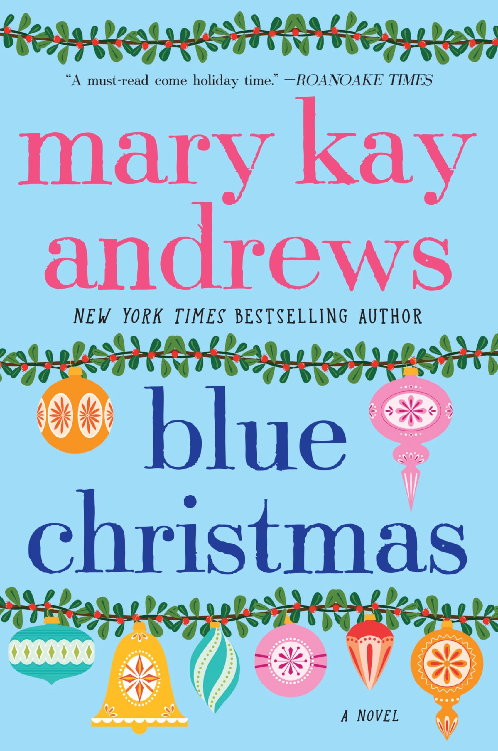 Blue Christmas: A Novel The Happy Book Stack