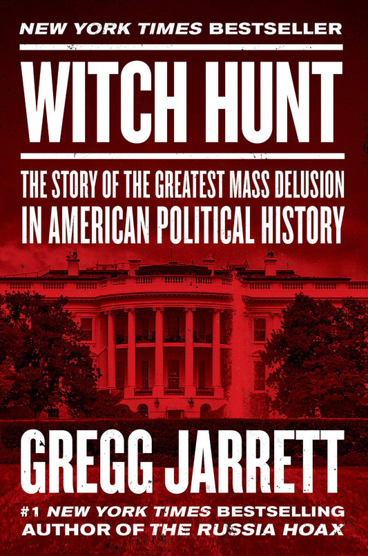 Witch Hunt: The Story of the Greatest Mass Delusion in American Political History The Happy Book Stack