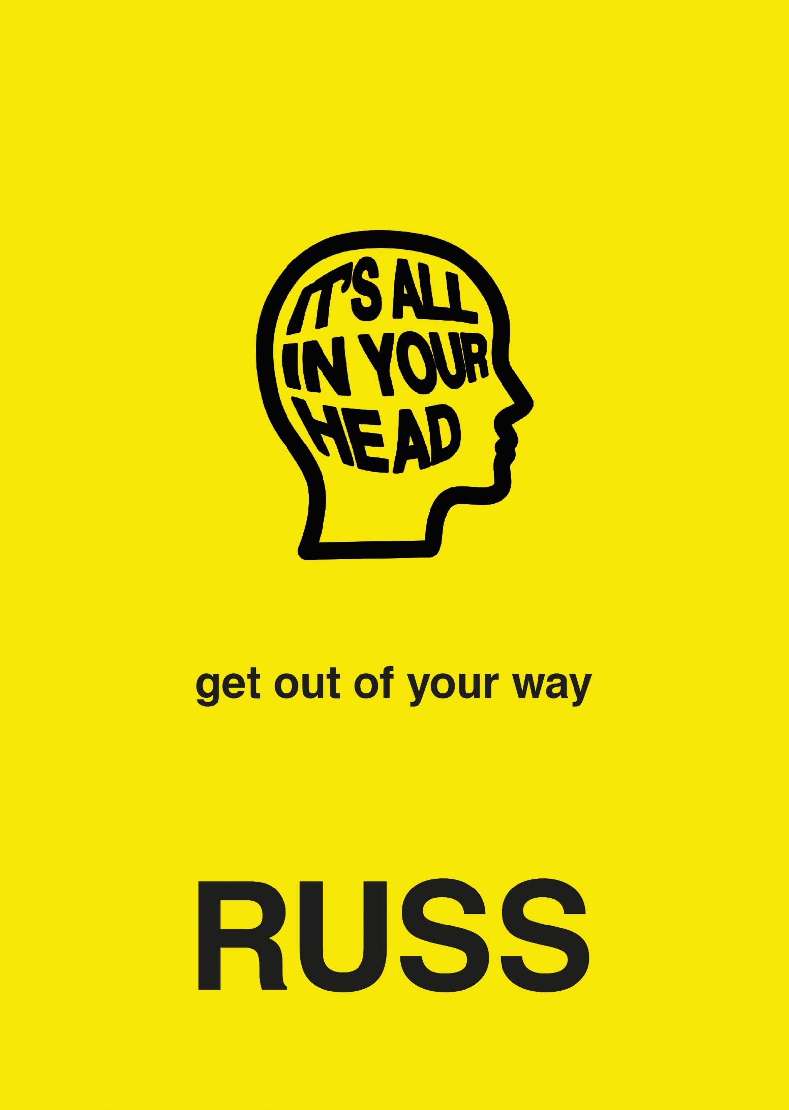 IT'S ALL IN YOUR HEAD The Happy Book Stack
