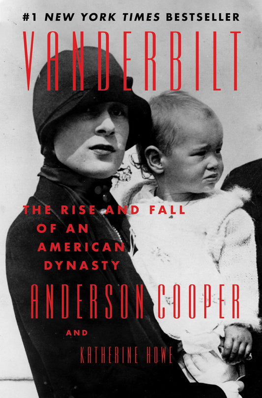 Vanderbilt: The Rise and Fall of an American Dynasty The Happy Book Stack
