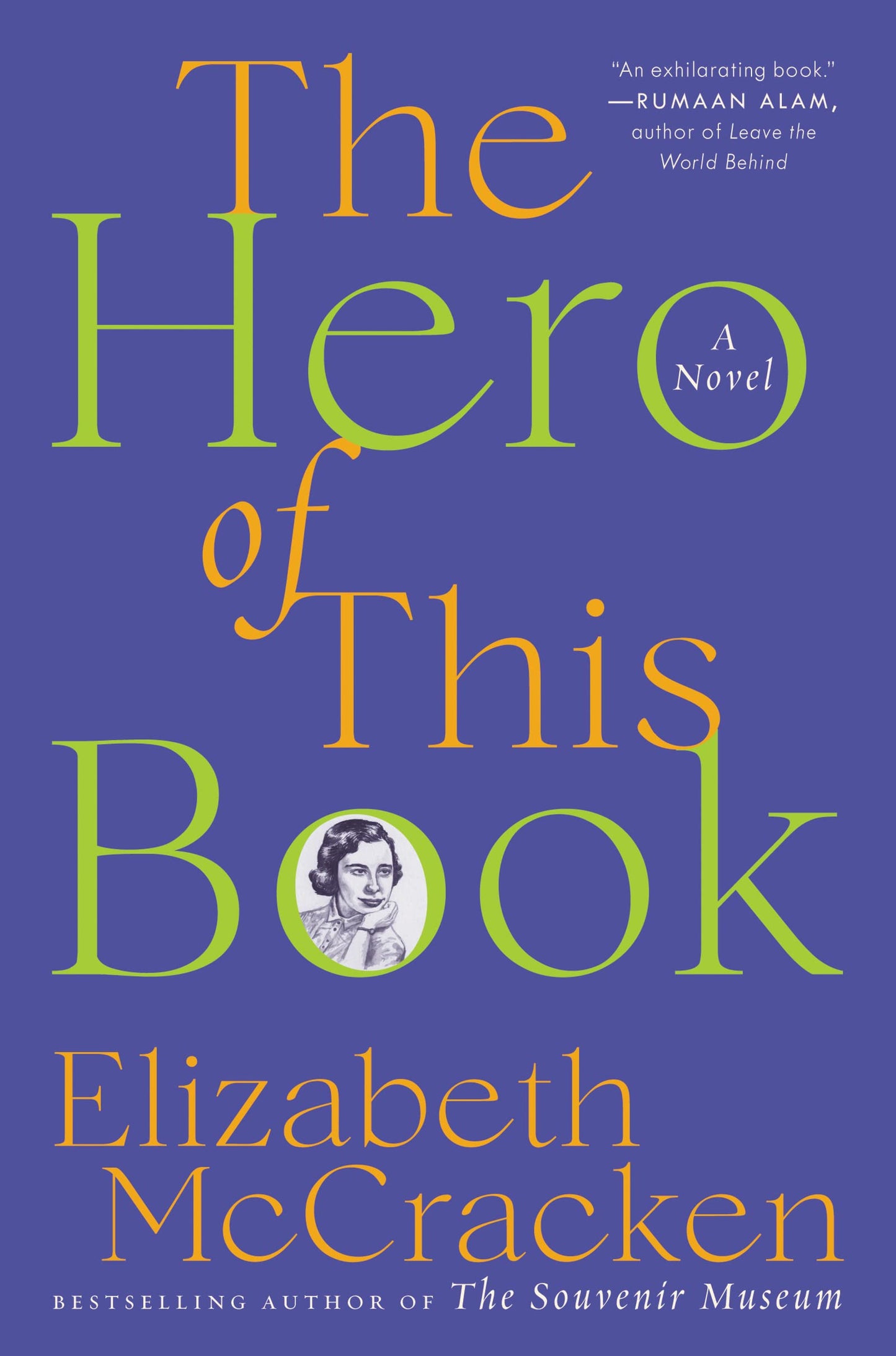 The Hero of This Book: A Washington Post and New York Best Book of the Year – A Heartwrenching Story of Mothers and Daughters, Grief, and Love The Happy Book Stack