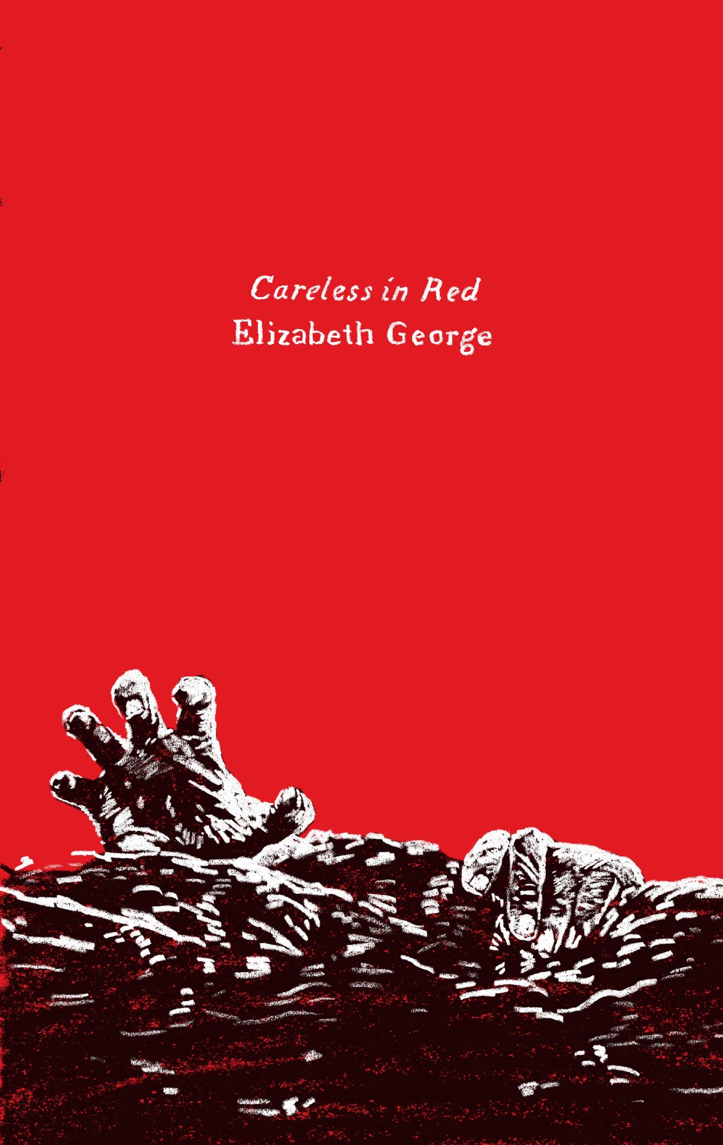 Careless in Red: An Inspector Lynley Novel (Harper Perennial Olive Editions) The Happy Book Stack