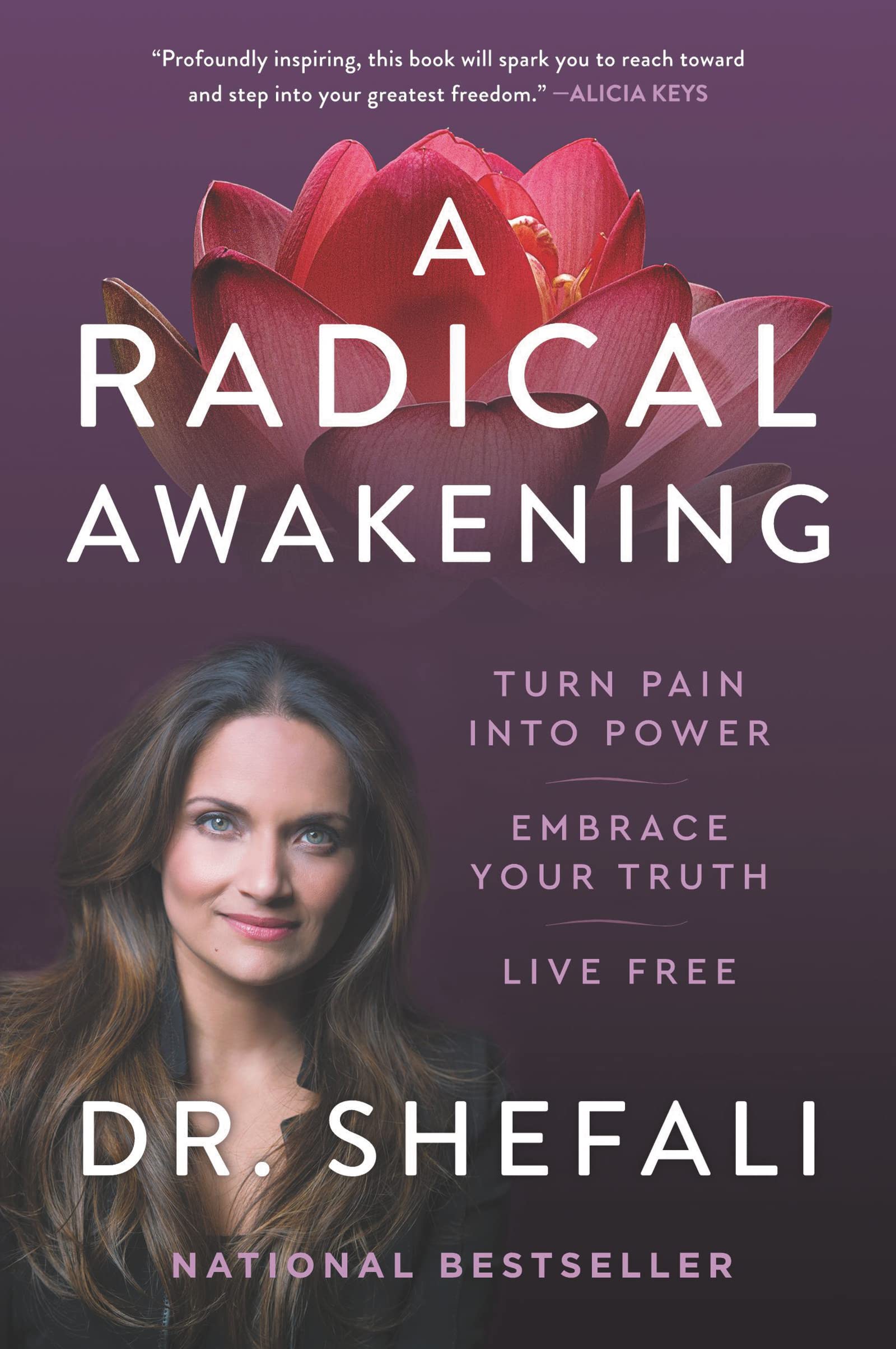 A Radical Awakening: Turn Pain into Power, Embrace Your Truth, Live Free – A Clinical Psychologist's Guide to Authenticity and Conscious Fulfillment for Women The Happy Book Stack