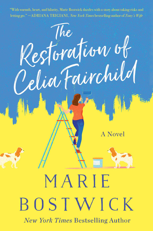 The Restoration of Celia Fairchild: A Novel - 4182