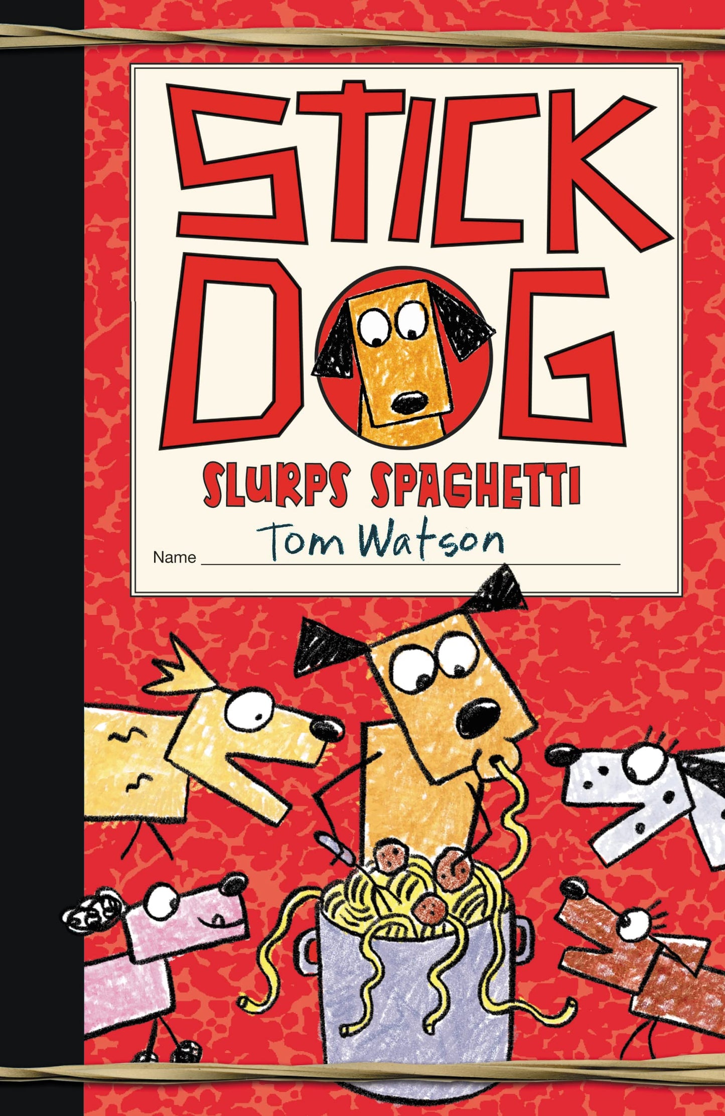 Stick Dog Slurps Spaghetti: A Hilarious Middle Grade Adventure About Hungry Hounds for Kids (Ages 8-12) (Stick Cat, 6) The Happy Book Stack