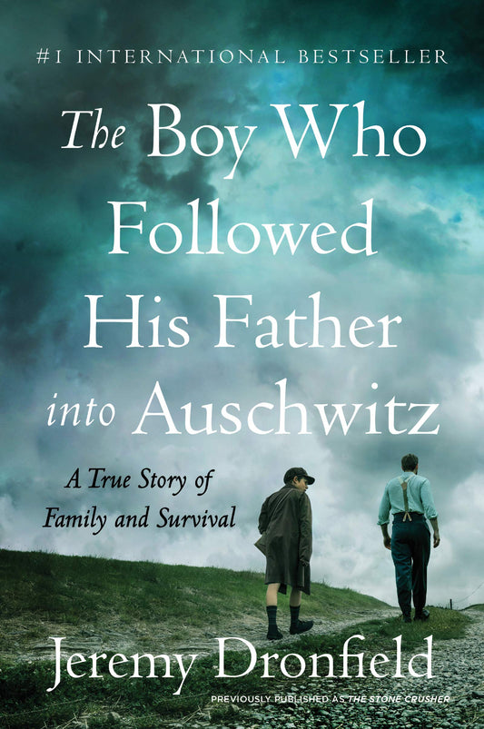 The Boy Who Followed His Father into Auschwitz: A True Story of Family and Survival The Happy Book Stack
