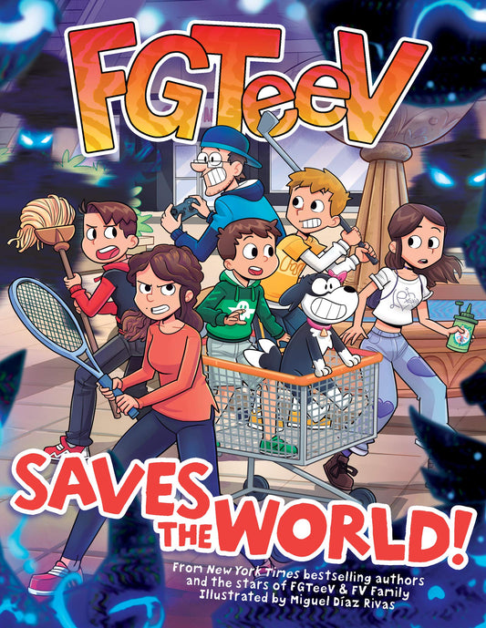 FGTeeV Saves the World!: A Graphic Novel―A Gaming Adventure of a YouTube Family, Zombie Battles, and Epic Mayhem The Happy Book Stack