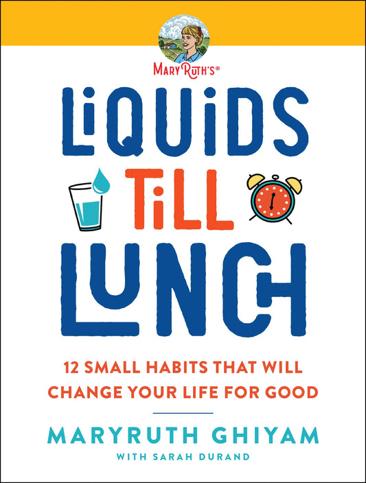Liquids till Lunch: 12 Small Habits That Will Change Your Life for Good – Transform Through Micro Changes: A Renowned Health Expert's Roadmap The Happy Book Stack