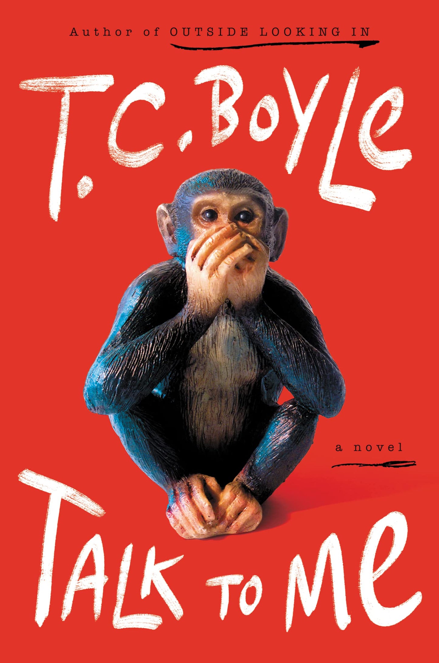 Talk to Me: T.C. Boyle's Hilarious and Moving Novel About a Chimpanzee, Animal Communication, and Talking to Animals The Happy Book Stack