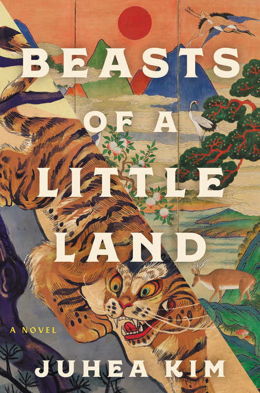 Beasts of a Little Land: A Novel The Happy Book Stack