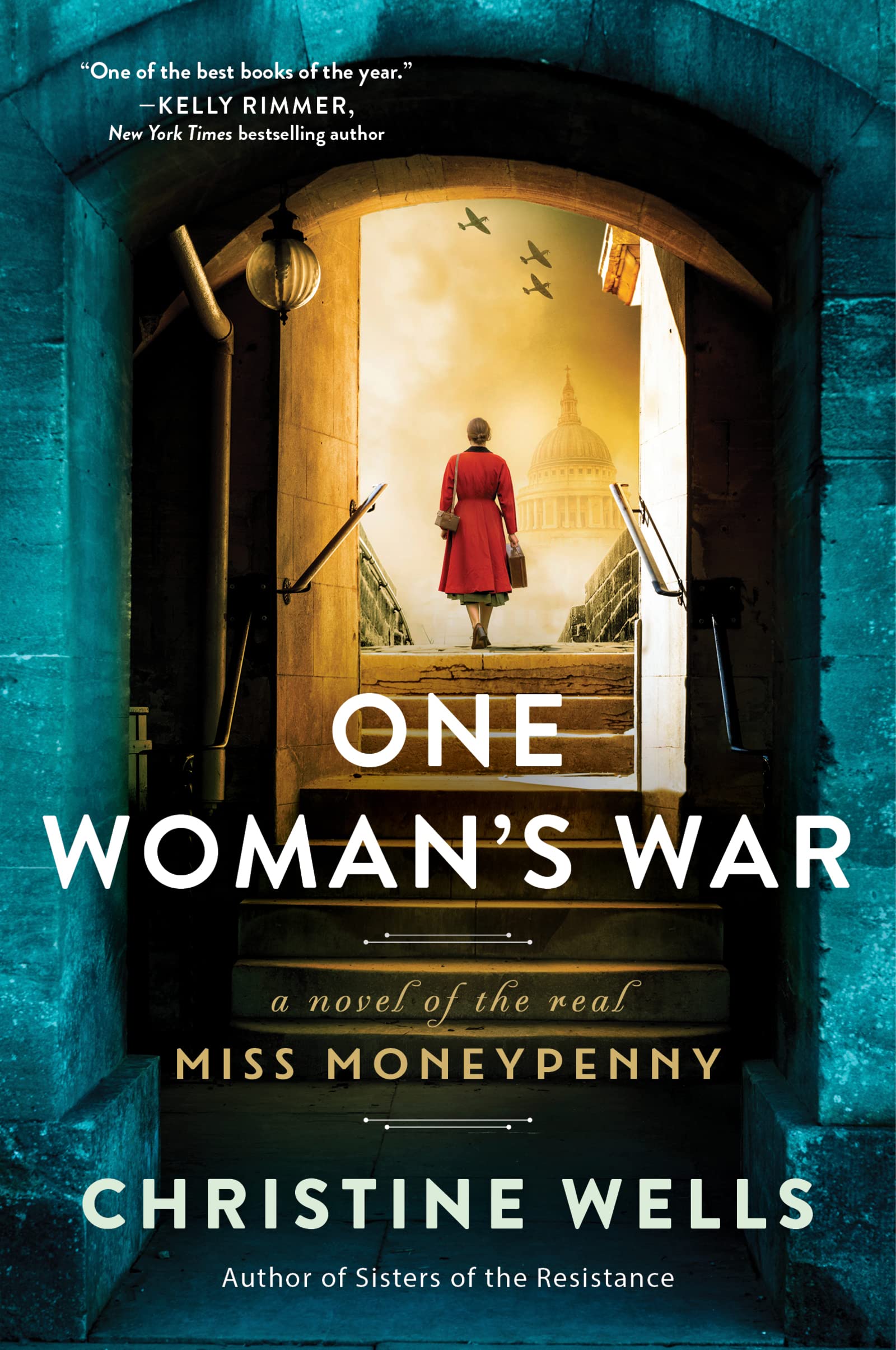 One Woman's War: A Novel of the Real Miss Moneypenny The Happy Book Stack