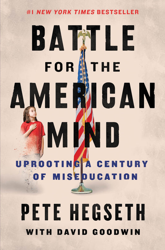 Battle for the American Mind: Uprooting a Century of Miseducation - 2004