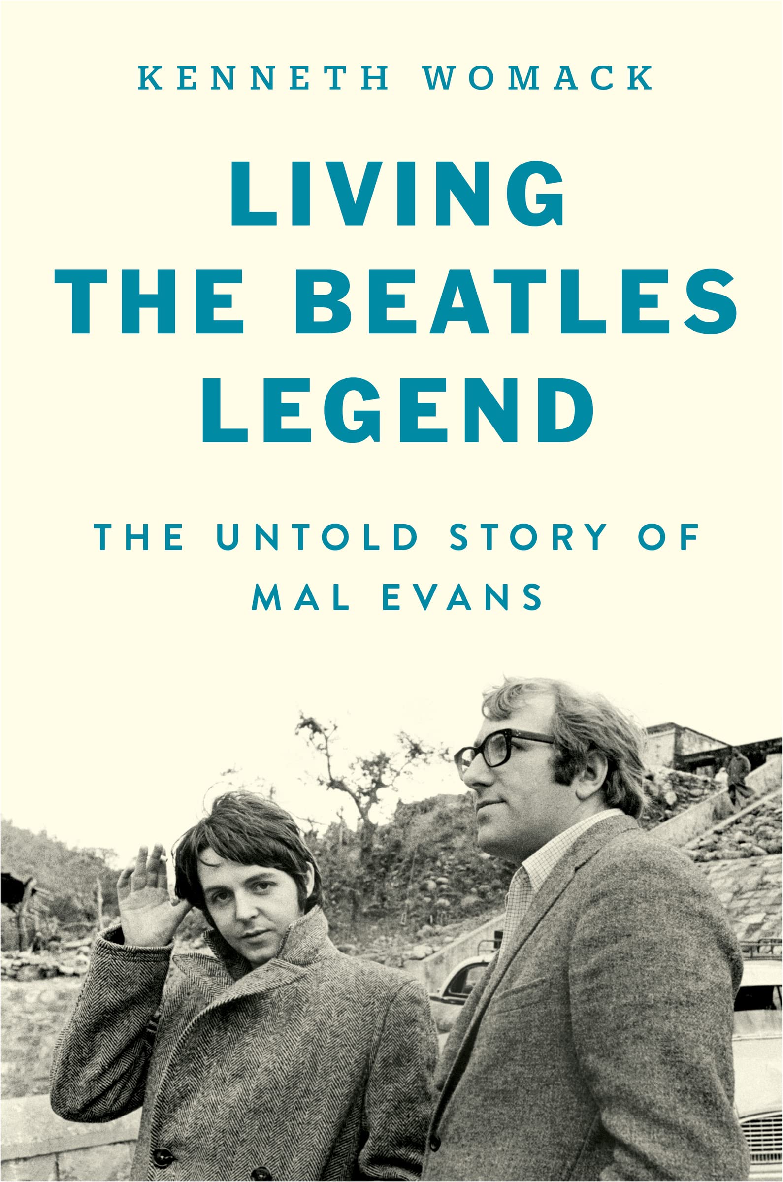 Living the Beatles Legend: The Untold Story of Mal Evans―The Untold Story of the Beatles' Roadie The Happy Book Stack