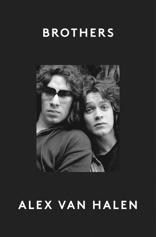 Brothers: An Intimate Account of Brotherhood and Rock Music The Happy Book Stack