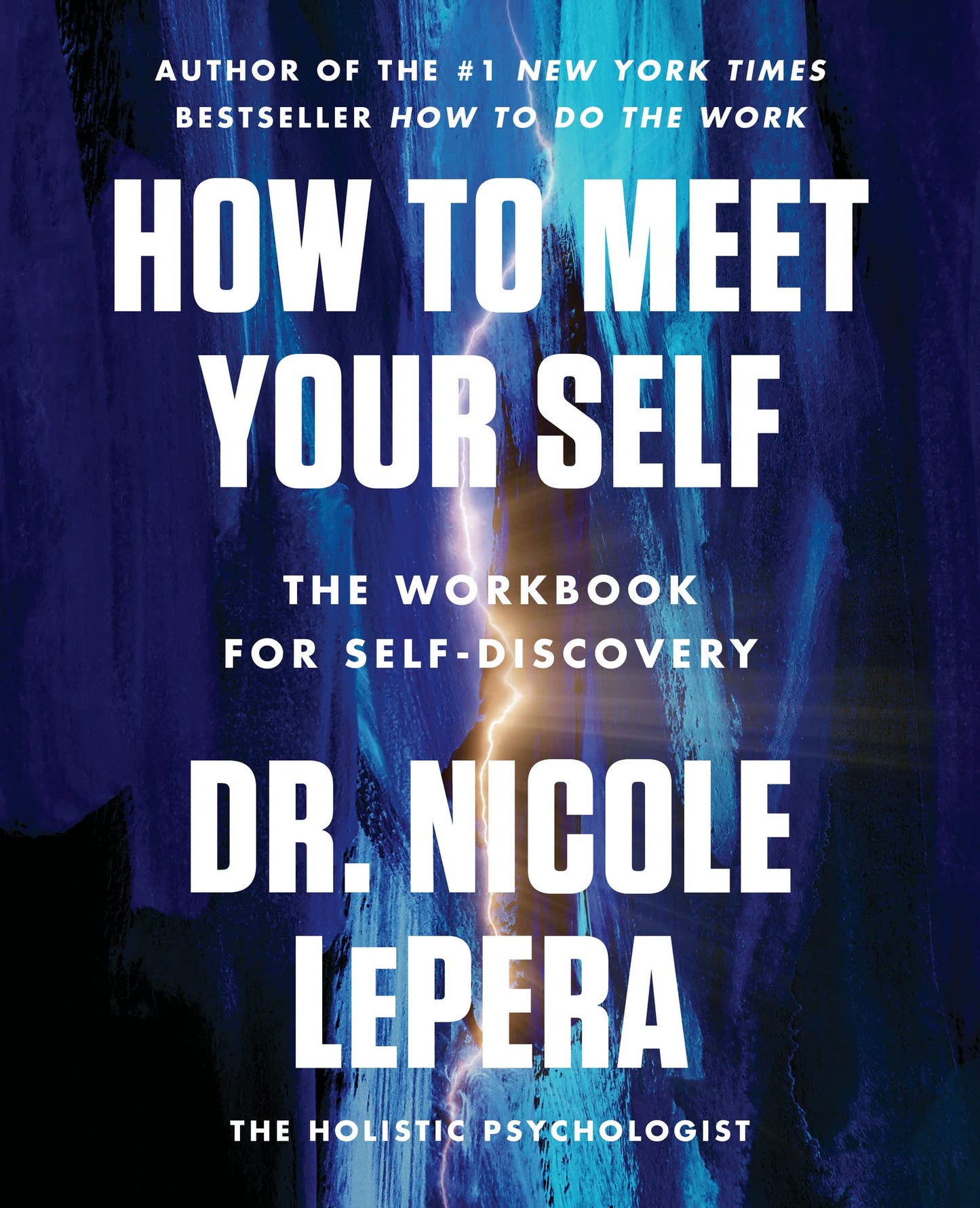 How to Meet Your Self: The Workbook for Self-Discovery – A Roadmap to Break Cycles of Pain and Create Lasting Change The Happy Book Stack