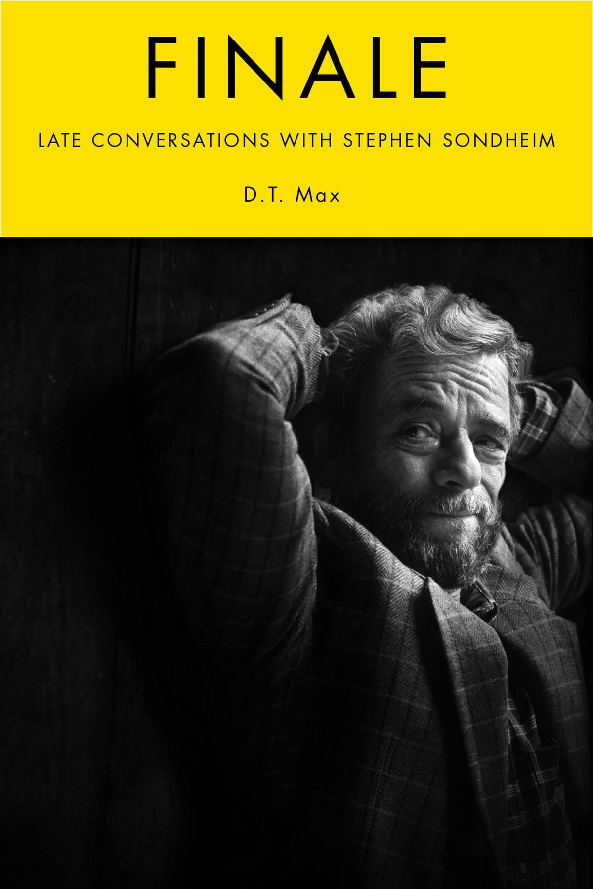 Finale: Late Conversations with Stephen Sondheim – The Intimate Portrait of a Composer-Lyricist Revealing His Creative Process The Happy Book Stack