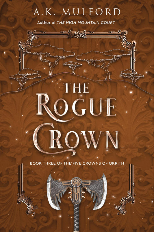 The Rogue Crown: A Dark and Witchy Sapphic Fantasy Novel, Get Lost in the Magical World of the Five Crowns of Okrith The Happy Book Stack