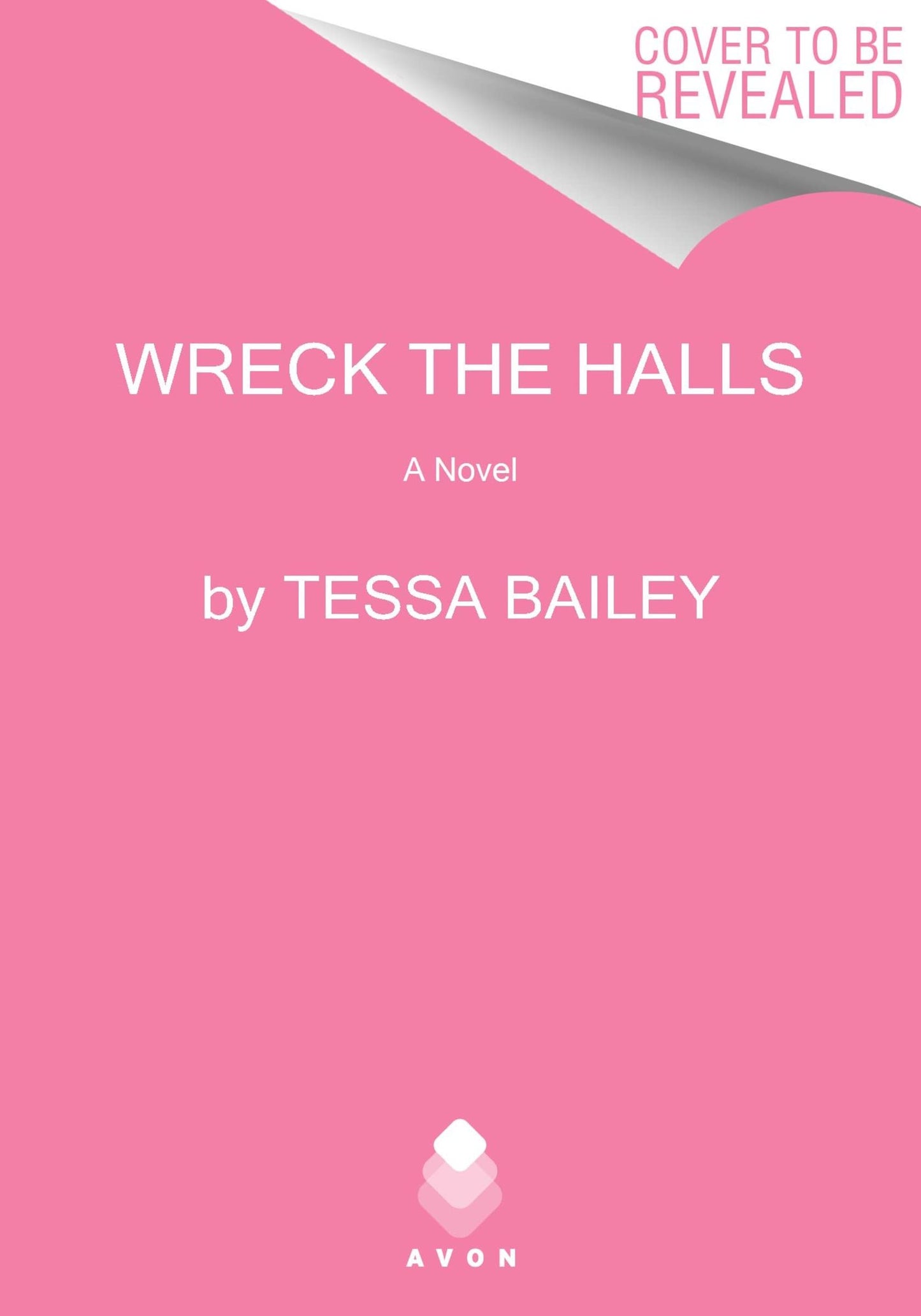 Wreck the Halls: A Novel The Happy Book Stack