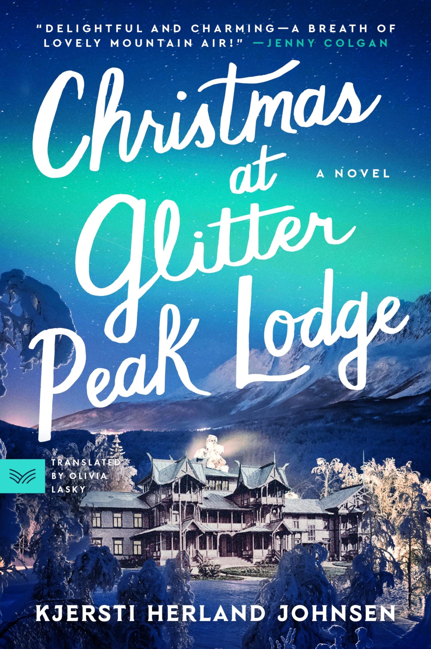 Christmas at Glitter Peak Lodge: A Heartwarming Holiday Cozy Mystery Set in Snowy Norway The Happy Book Stack