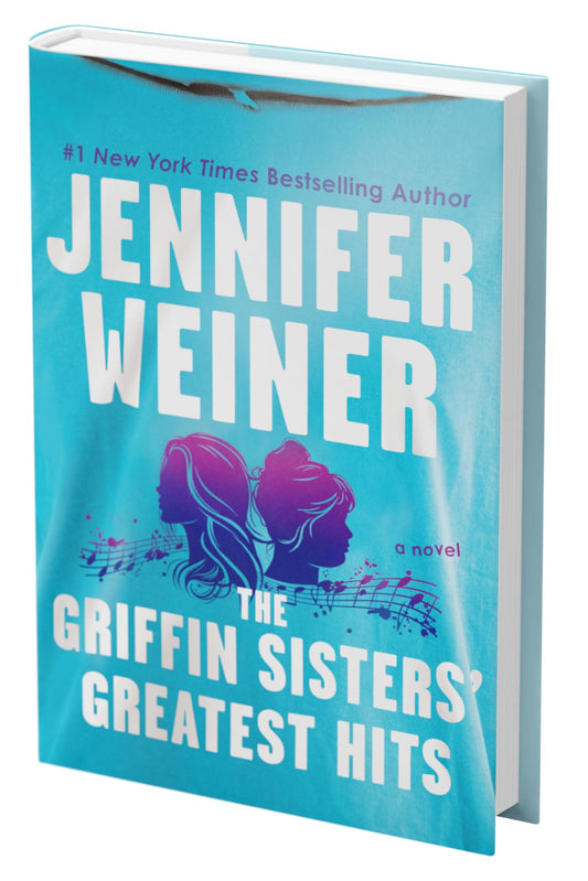 The Griffin Sisters' Greatest Hits (Standard Edition): A Heartfelt Sister Story about Love, Secrets, and Second Chances The Happy Book Stack