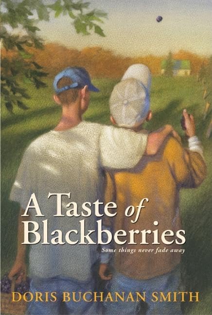 A Taste of Blackberries: A Story About Best Friends and Facing Tragedy for Children (Ages 8-12) The Happy Book Stack