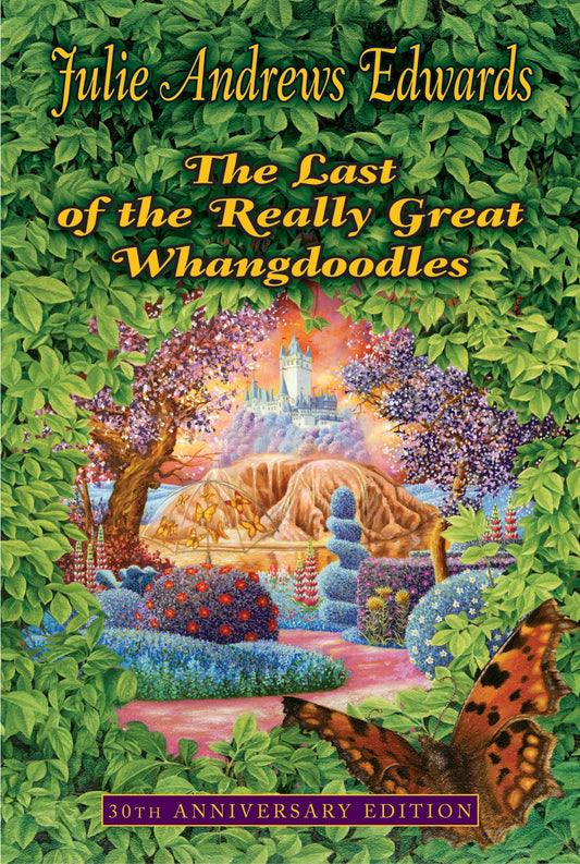 The Last of the Really Great Whangdoodles: A Whimsical Middle Grade Fantasy for Kids (Ages 8-12) About a Hidden Magical World The Happy Book Stack