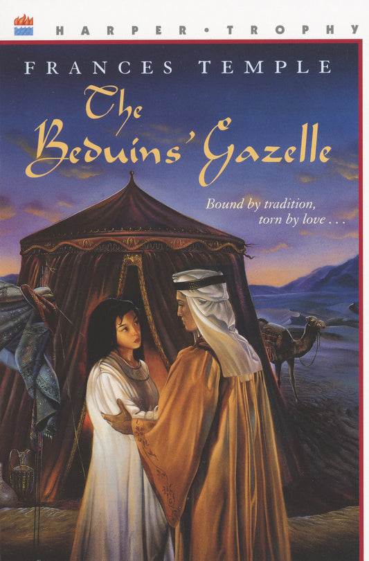 The Beduins' Gazelle: A Young Adult Romance Adventure of Love and War in Medieval Arabia (Harper Trophy Books (Paperback)) The Happy Book Stack