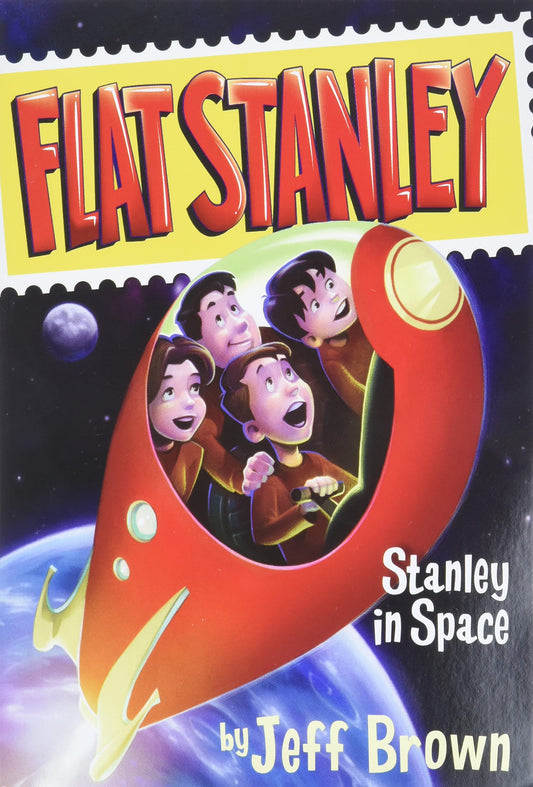 Stanley in Space (Flat Stanley) The Happy Book Stack