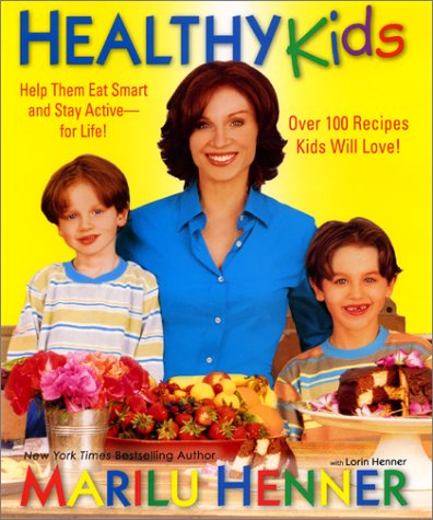 Healthy Kids: Help Them Eat Smart and Stay Active--for Life! The Happy Book Stack