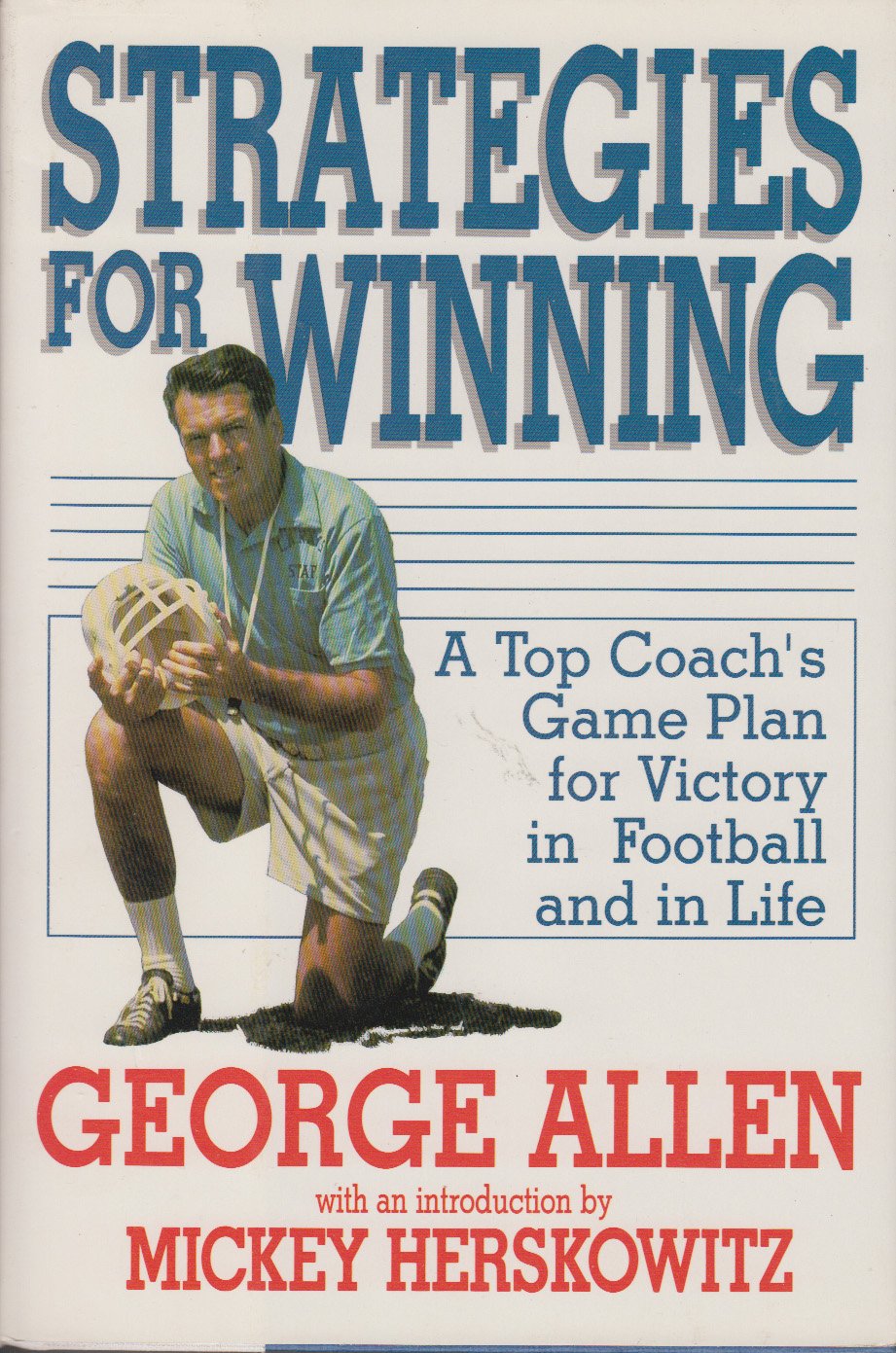 Strategies for Winning: A Top Coach's Game Plan for Victory in Football and in Life The Happy Book Stack