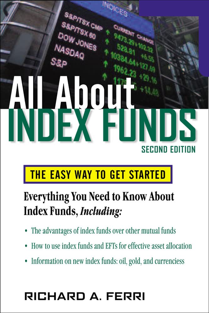 All About Index Funds: The Easy Way to Get Started (All About Series) The Happy Book Stack