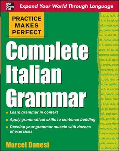Complete Italian Grammar (Practice Makes Perfect) (Italian Edition) The Happy Book Stack