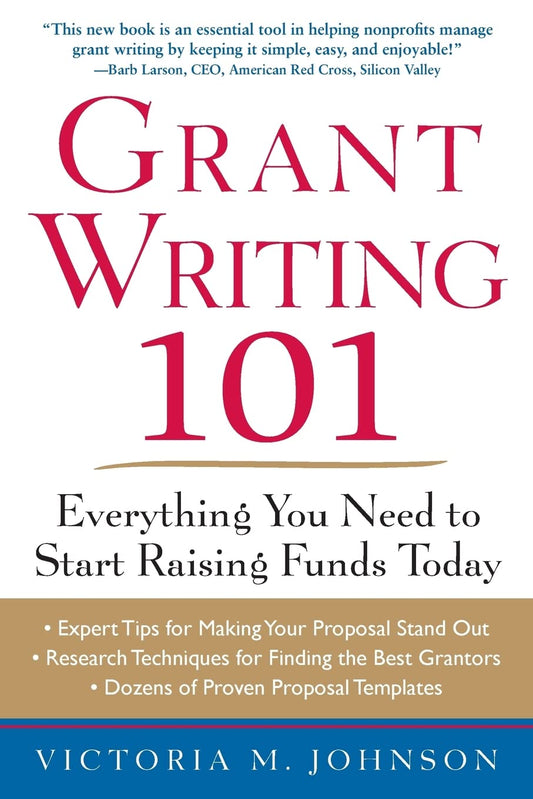 Grant Writing 101: Everything You Need to Start Raising Funds Today - 9824
