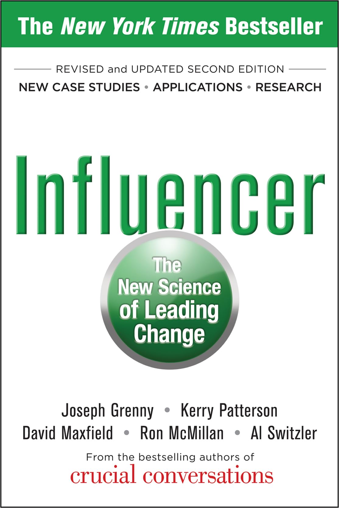 Influencer: The New Science of Leading Change, Second Edition The Happy Book Stack