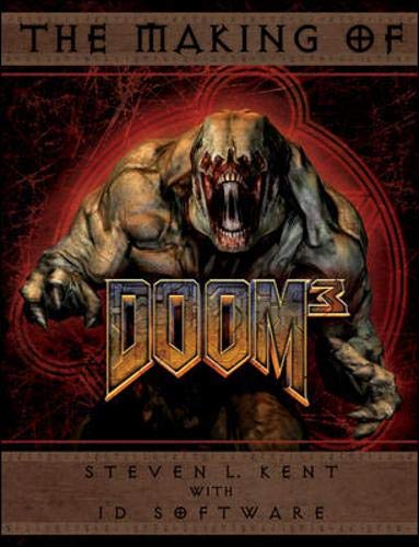 The Making of Doom(r) III: The Official Guide The Happy Book Stack