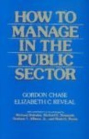 How To Manage In The Public Sector - 6838