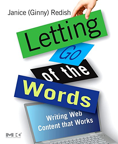 Letting Go of the Words: Writing Web Content that Works (Interactive Technologies) The Happy Book Stack
