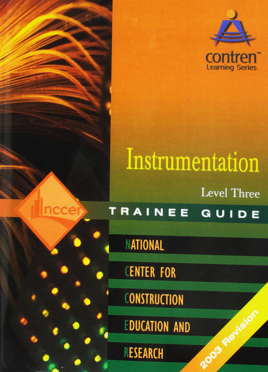 Instrumentation Level 3 Trainee Guide, Paperback - 5754