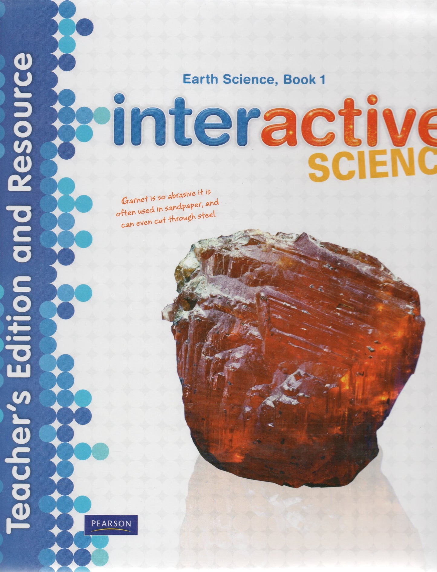 Interactive Science, Earth Science Book 1, Teacher's Edition and Resource - 1492