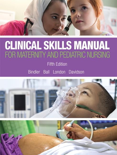 Clinical Skills Manual for Maternity and Pediatric Nursing - 6708